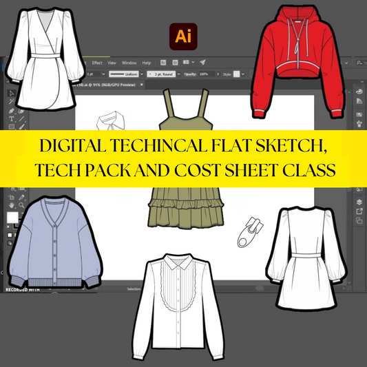 Digital Technical Flat Sketch, Tech Pack, and Cost Sheet Class