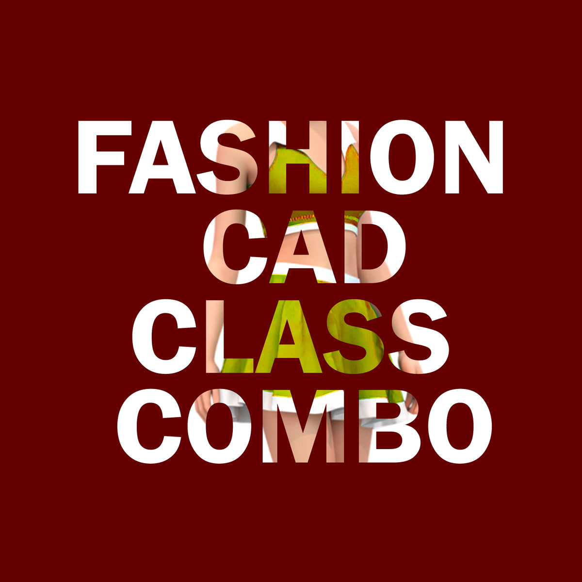 FASHION CAD COMBO(WITH PAID INTERNSHIP)