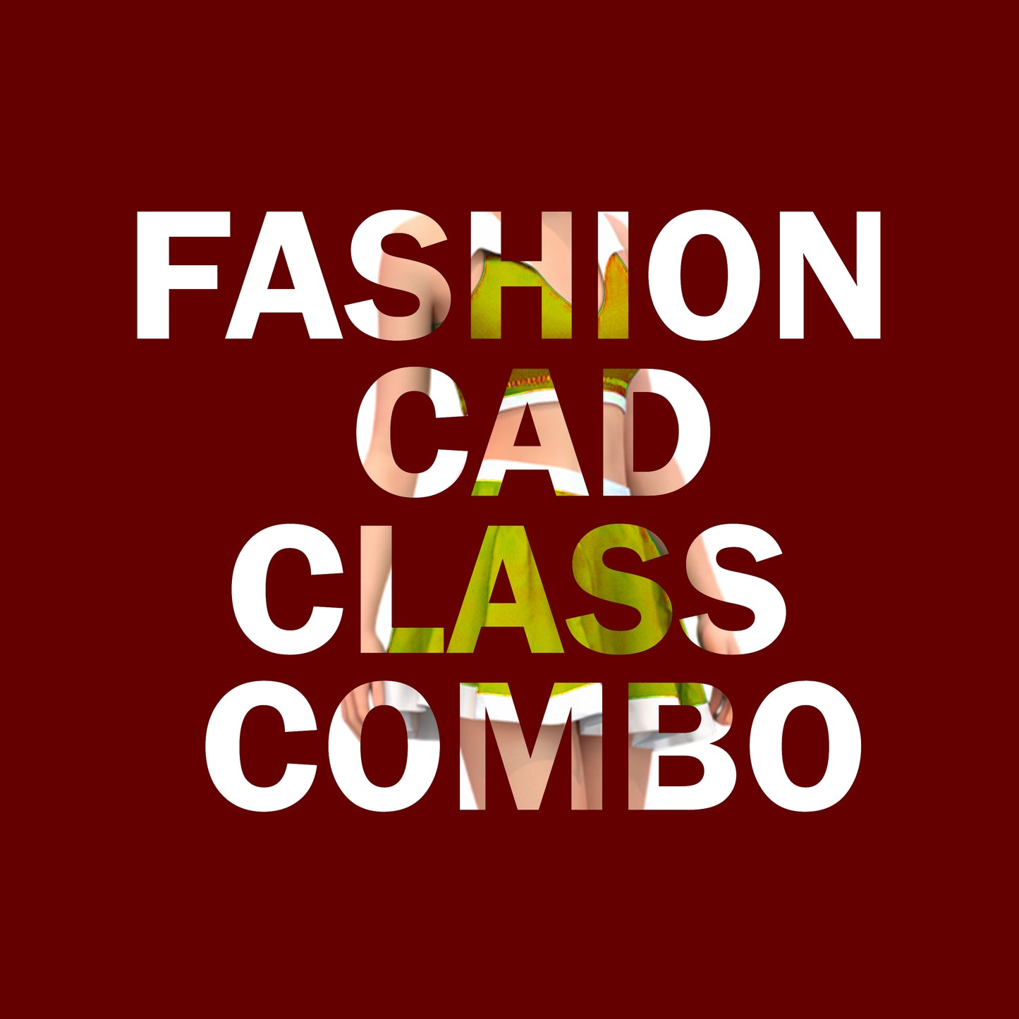 FASHION CAD COMBO(WITH PAID INTERNSHIP)